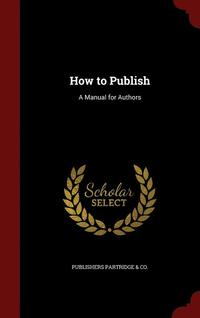 bokomslag How to Publish