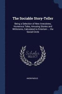 bokomslag The Sociable Story-Teller
