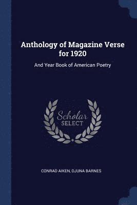 Anthology of Magazine Verse for 1920 1