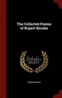 bokomslag The Collected Poems of Rupert Brooke