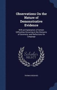 bokomslag Observations On the Nature of Demonstrative Evidence