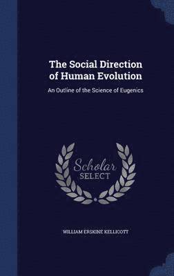 bokomslag The Social Direction of Human Evolution