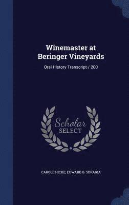 bokomslag Winemaster at Beringer Vineyards