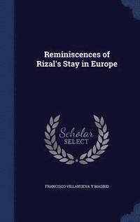 bokomslag Reminiscences of Rizal's Stay in Europe
