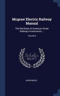 bokomslag Mcgraw Electric Railway Manual