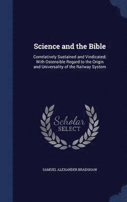 bokomslag Science and the Bible