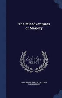 bokomslag The Misadventures of Marjory