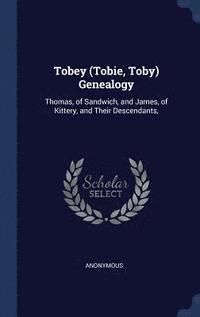 bokomslag Tobey (Tobie, Toby) Genealogy