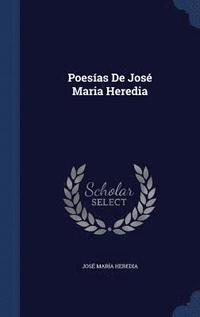bokomslag Poesas De Jos Maria Heredia