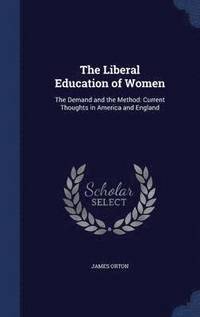 bokomslag The Liberal Education of Women