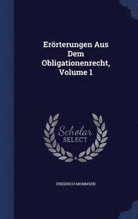 bokomslag Errterungen Aus Dem Obligationenrecht, Volume 1