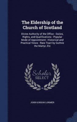 bokomslag The Eldership of the Church of Scotland