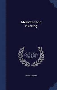 bokomslag Medicine and Nursing
