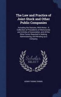bokomslag The Law and Practice of Joint-Stock and Other Public Companies