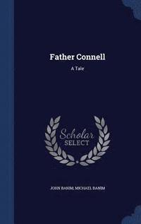 bokomslag Father Connell