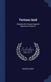 bokomslag Tertium Quid