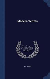 bokomslag Modern Tennis