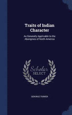 bokomslag Traits of Indian Character