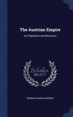 The Austrian Empire 1