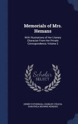 Memorials of Mrs. Hemans 1
