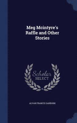 Meg Mcintyre's Raffle and Other Stories 1
