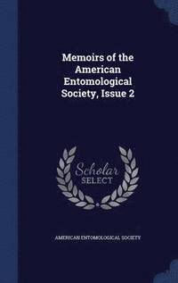 bokomslag Memoirs of the American Entomological Society, Issue 2