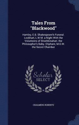 Tales From &quot;Blackwood&quot; 1