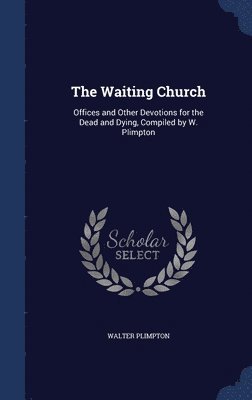 The Waiting Church 1