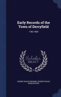 bokomslag Early Records of the Town of Derryfield
