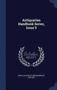 bokomslag Antiquarian Handbook Series, Issue 5