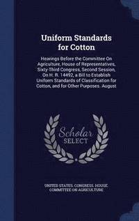 bokomslag Uniform Standards for Cotton