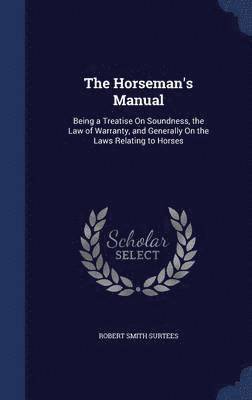 The Horseman's Manual 1