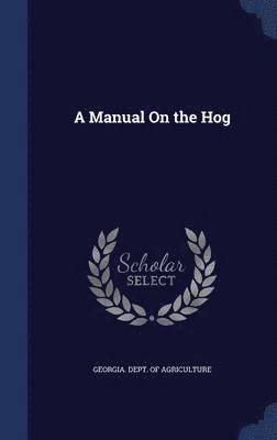 Manual On the Hog