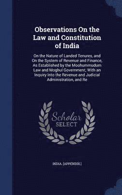 bokomslag Observations On the Law and Constitution of India