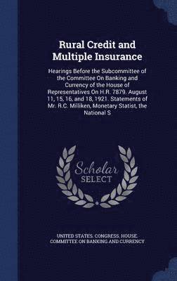 Rural Credit and Multiple Insurance 1