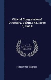 bokomslag Official Congressional Directory, Volume 42, Issue 3, Part 2