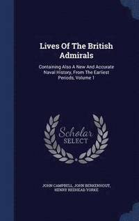bokomslag Lives Of The British Admirals