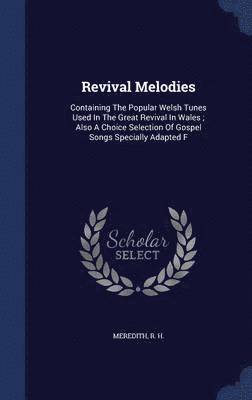 Revival Melodies 1