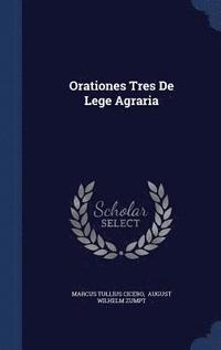 bokomslag Orationes Tres De Lege Agraria