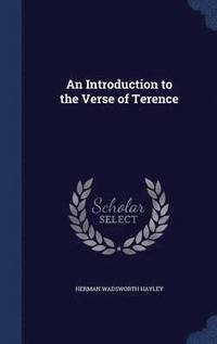 bokomslag An Introduction to the Verse of Terence