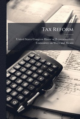 Tax Reform, Häftad