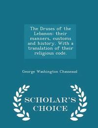 bokomslag The Druses of the Lebanon