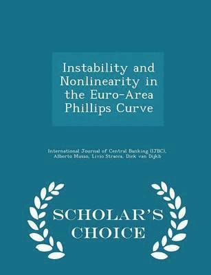 bokomslag Instability and Nonlinearity in the Euro-Area Phillips Curve - Scholar's Choice Edition