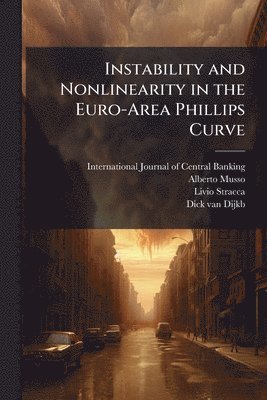 Instability and Nonlinearity in the Euro-Area Phillips Curve