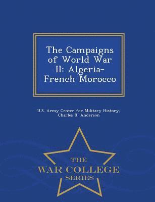 The Campaigns of World War II 1