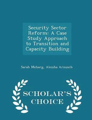 Sarah Meharg, Aleisha Arnusch - Security Sector Reform, Häftad