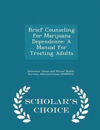 bokomslag Brief Counseling for Marijuana Dependence