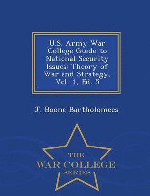 bokomslag U.S. Army War College Guide to National Security Issues