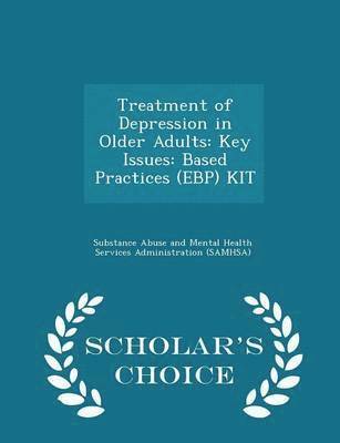 Treatment of Depression in Older Adults 1