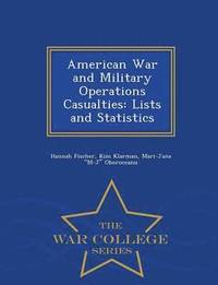 bokomslag American War and Military Operations Casualties